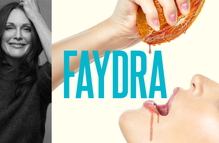 Julianne Moore en Faydra: Un Amor Prohibido en el Teatro