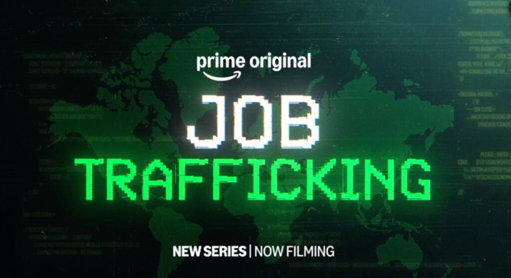 Job Trafficking: La serie que revela la verdad sobre las estafas en línea