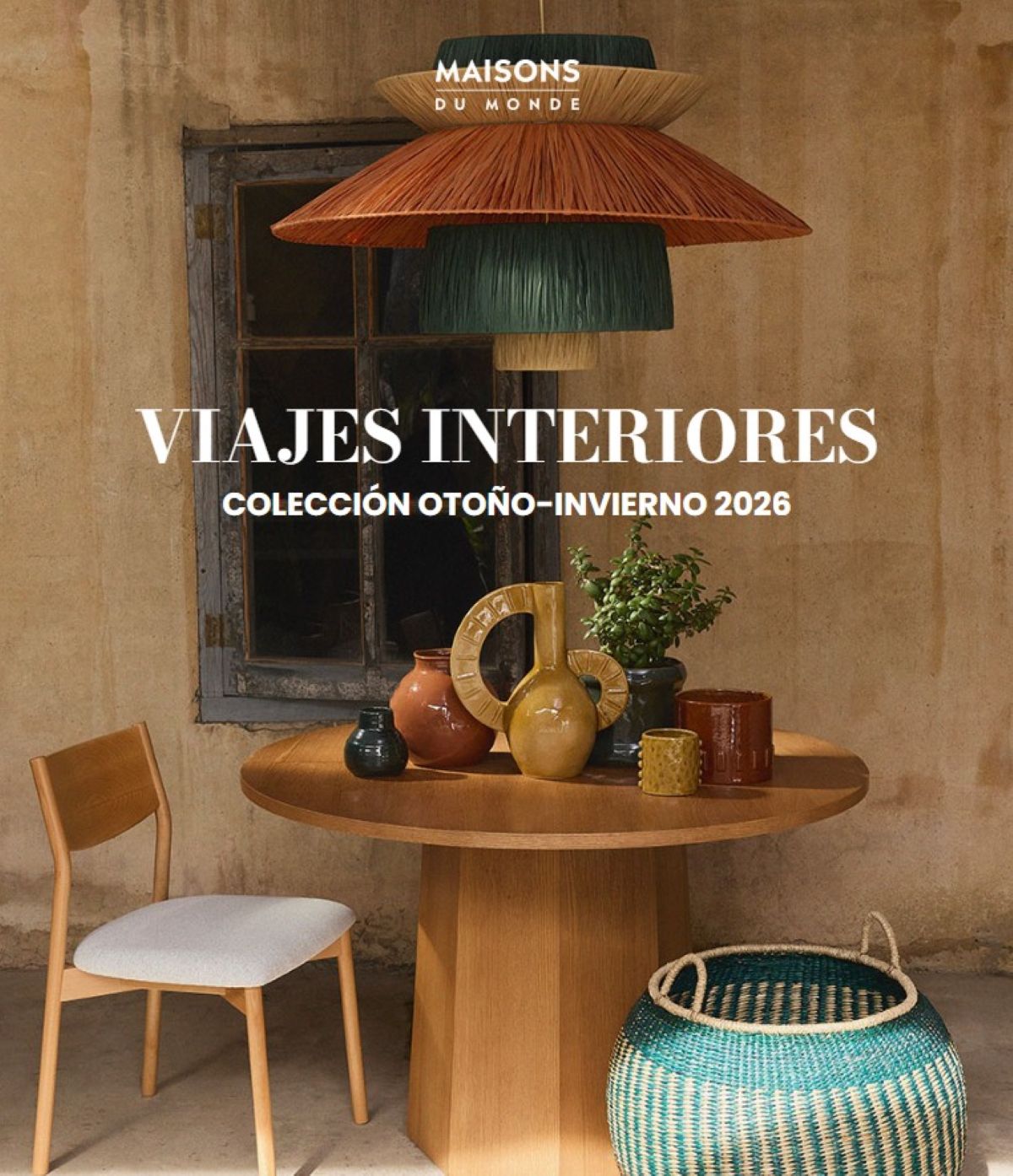 Catálogo Otoño-Invierno 2026 de Maisons du Monde: Un Viaje Interior